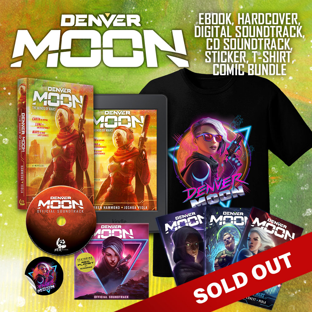 Denver Moon: The Minds of Mars Hardcover