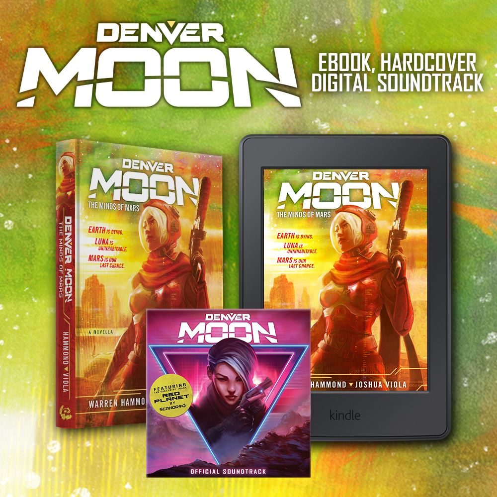 Denver Moon: The Minds of Mars Hardcover