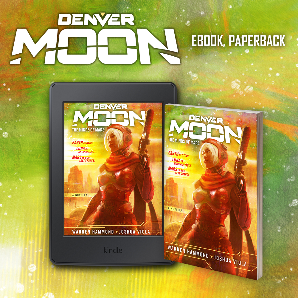 Denver Moon: The Minds of Mars Paperback