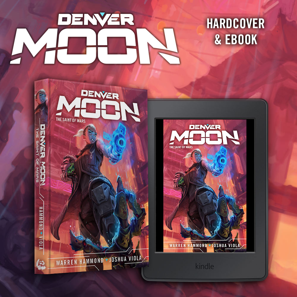 Denver Moon: The Saint of Mars